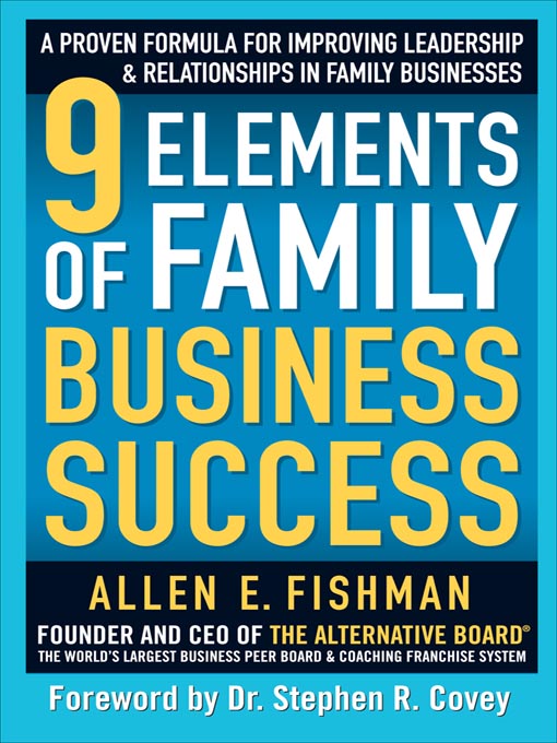 Title details for 9 Elements of Family Business Success by Allen E. Fishman - Available